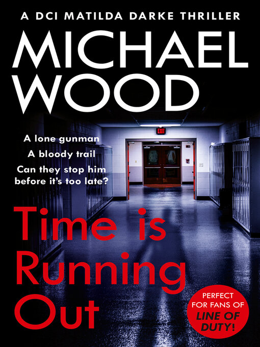 Title details for Time Is Running Out by Michael Wood - Wait list